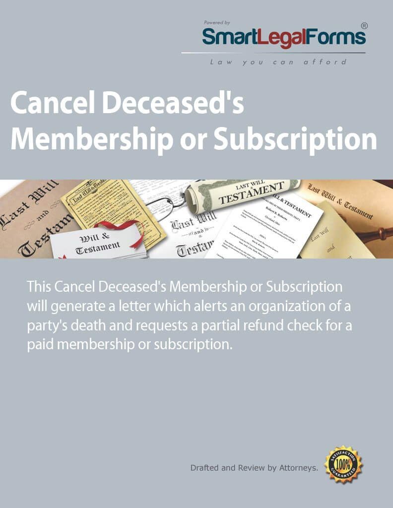 Cancel Deceased's Membership or Subscription [Instant
