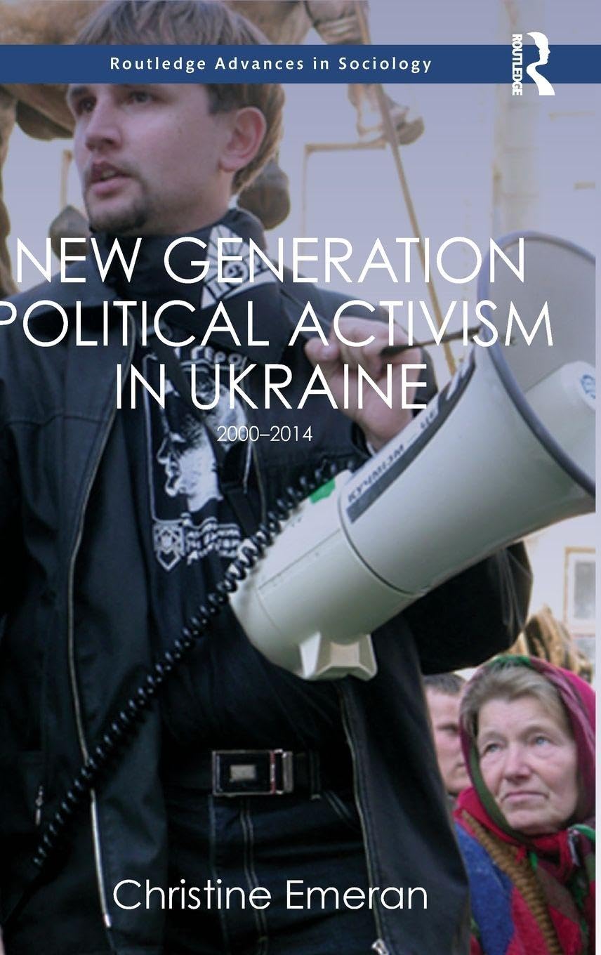 New Generation Political Activism in Ukraine: 2000–2014