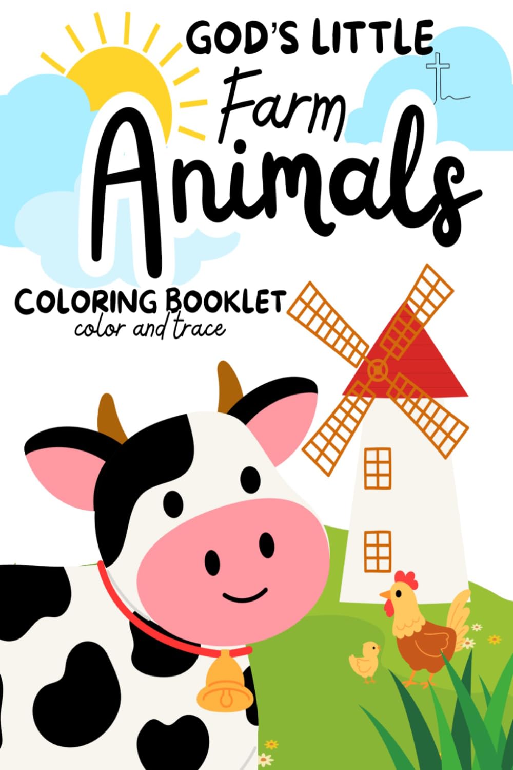 God's Little Farm Animals Coloring Booklet: Color and Trace