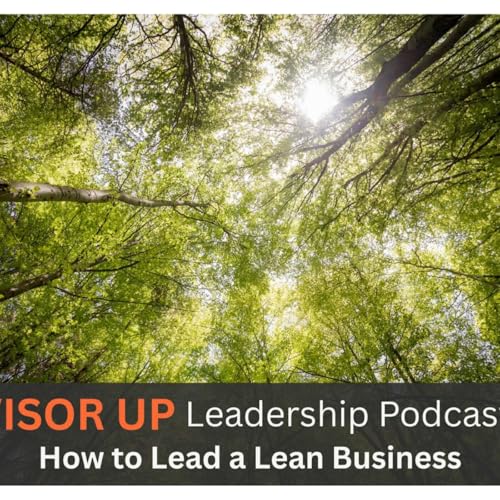 How to Lead a Lean Business
