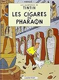  Les Cigares Du Pharaon (Aventures de Tintin) MINI ALBUM - Tome 4 (Les Aventures de Tintin) (French Edition) by Herge(2006-08-15)