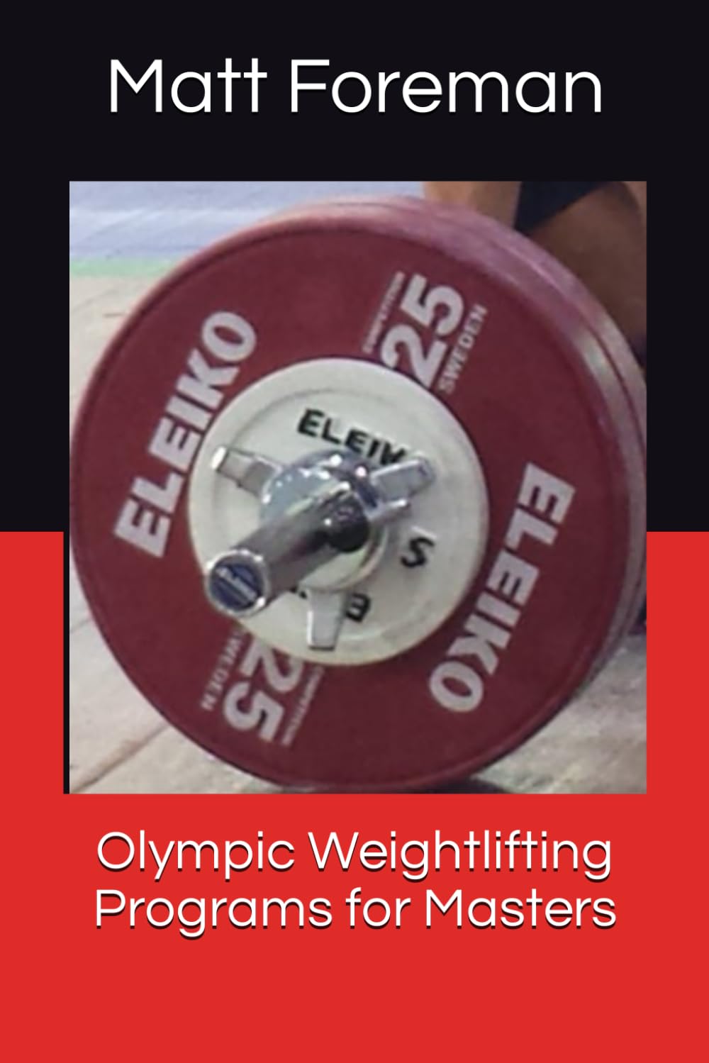 Olympic Weightlifting Programs for Masters