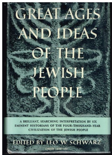 Great Ages and Ideas of the Jewish People