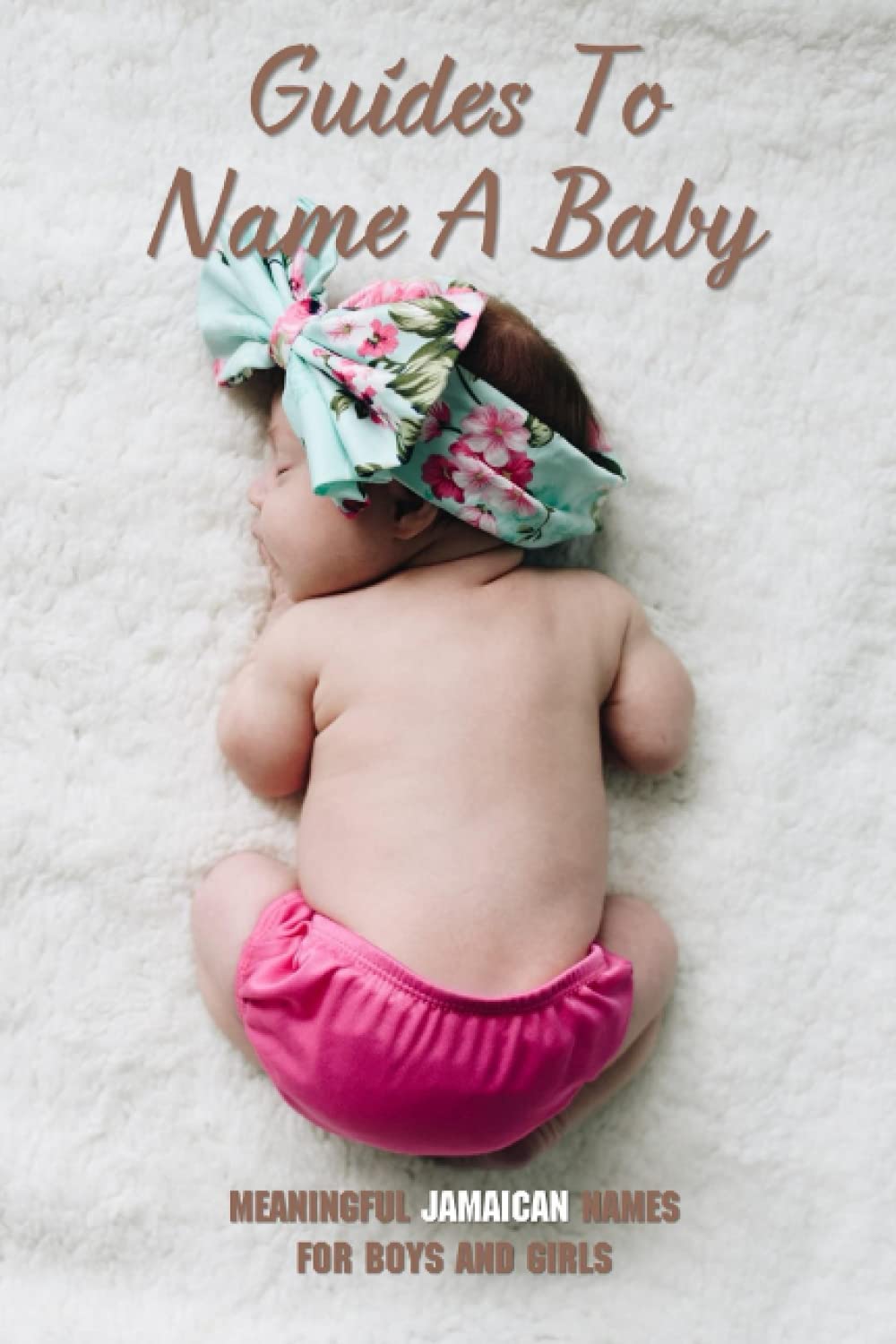 Guides To Name A Baby: Meaningful Jamaican Names For Boys And Girls: Jamaican Names Female