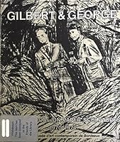 Gilbert and George; the charcoal on paper sculptures, 1970-1974. 2877210529 Book Cover