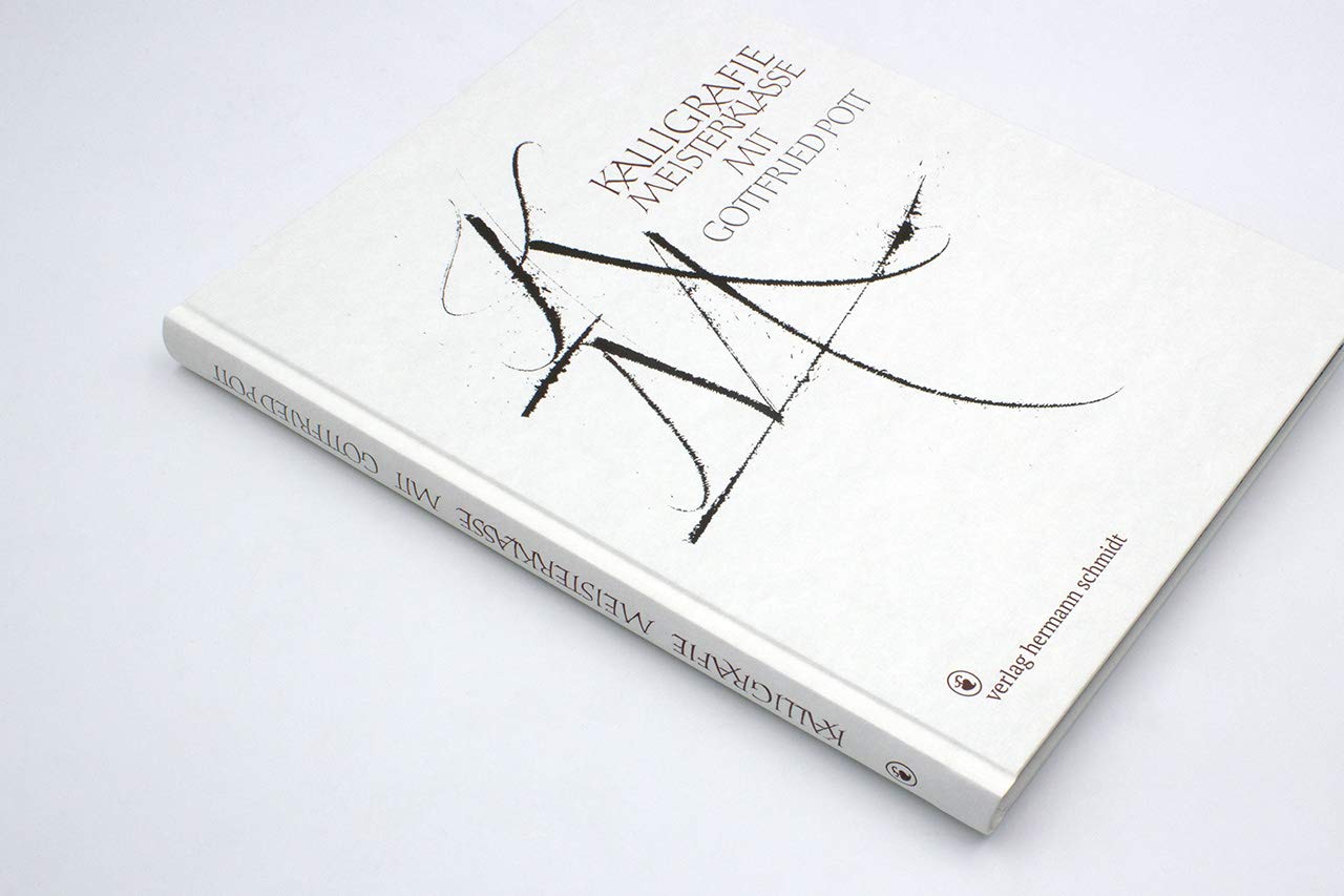 Kalligrafie Meisterklasse: Neuausgabe des Klassikers Kalligrafie Intensivtraining