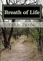 Breath of Life: Smoking Cessation Program 1517591414 Book Cover