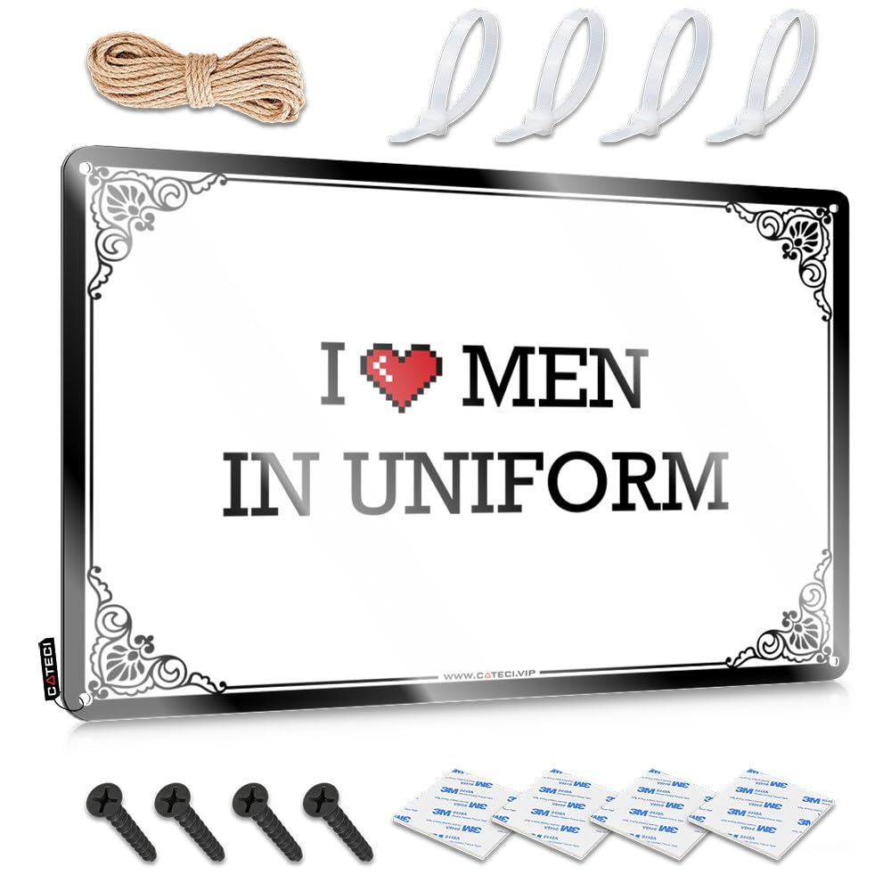 Birthday Dorm Tin Metal Sign - I Love Men In Uniform Sweet Rustic Wall Hanging(20X30CM)