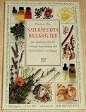 Naturmedizin Heilkräuter - der ratgeber für die richtige Anwendung von Heilkräutern zu Hause.
