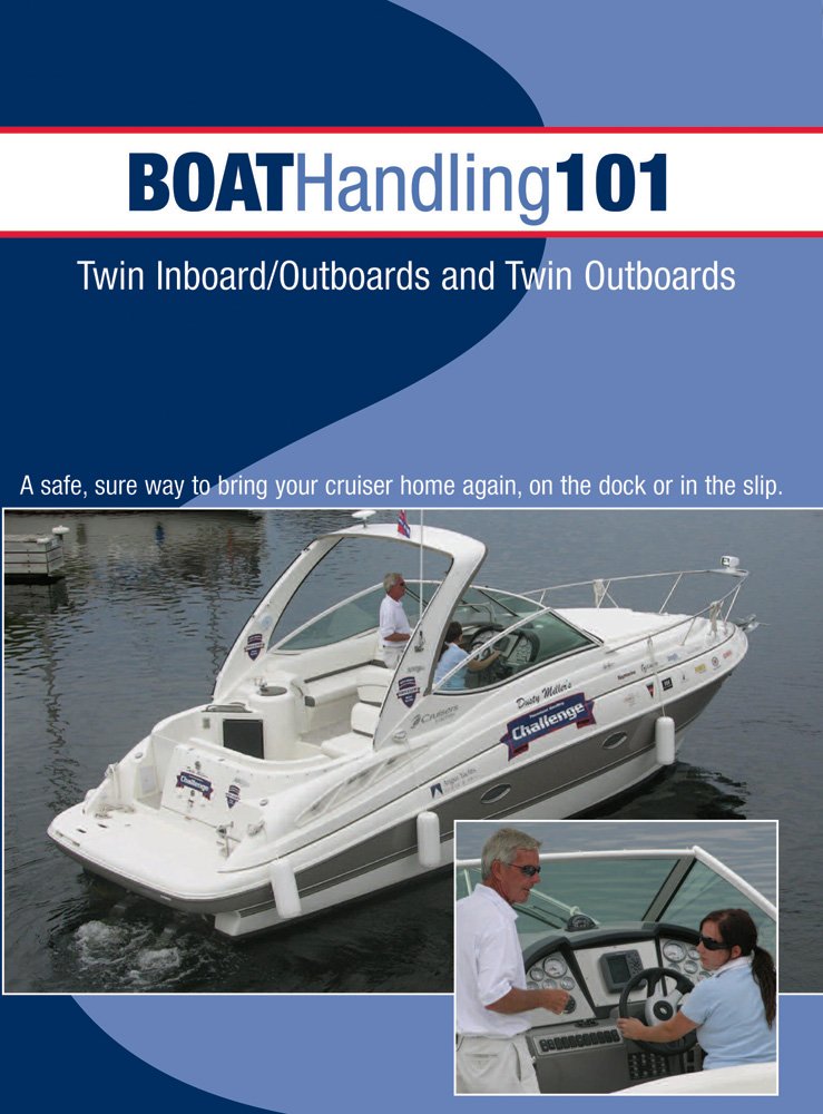 Boats And Places Digital Boat Handling 101 Twin Inboard/Outboards and Twin Outboards DVD