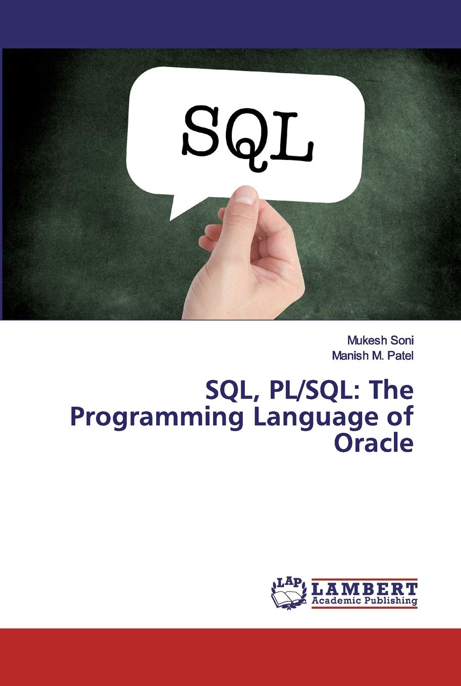 SQL, PL/SQL: The Programming Language of Oracle