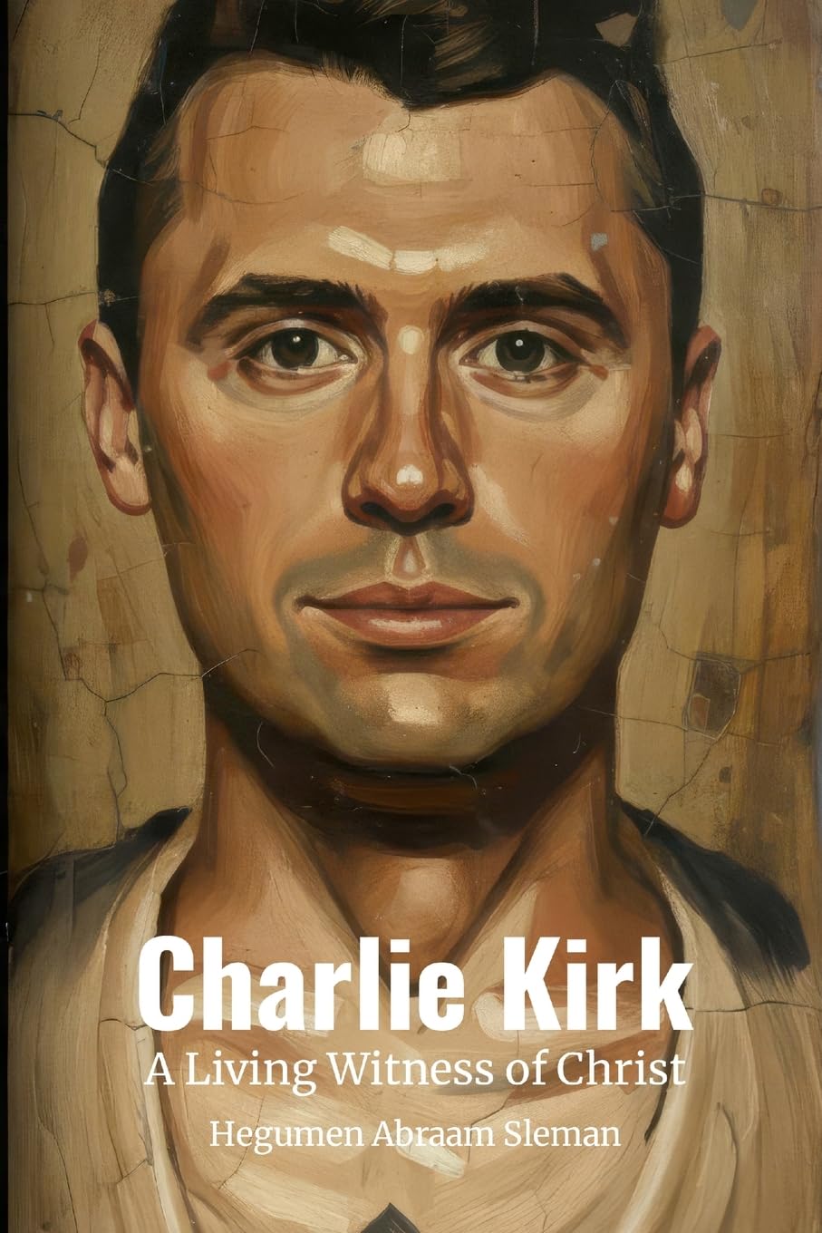 Charlie Kirk: A Living Witness of Christ