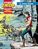  ZAGOR MAXI N.2 - La lunga marcia