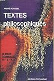  TEXTES PHILOSOPHIQUES. CLASSES TERMINALES F8, G, H. PROGRAMME 1974.