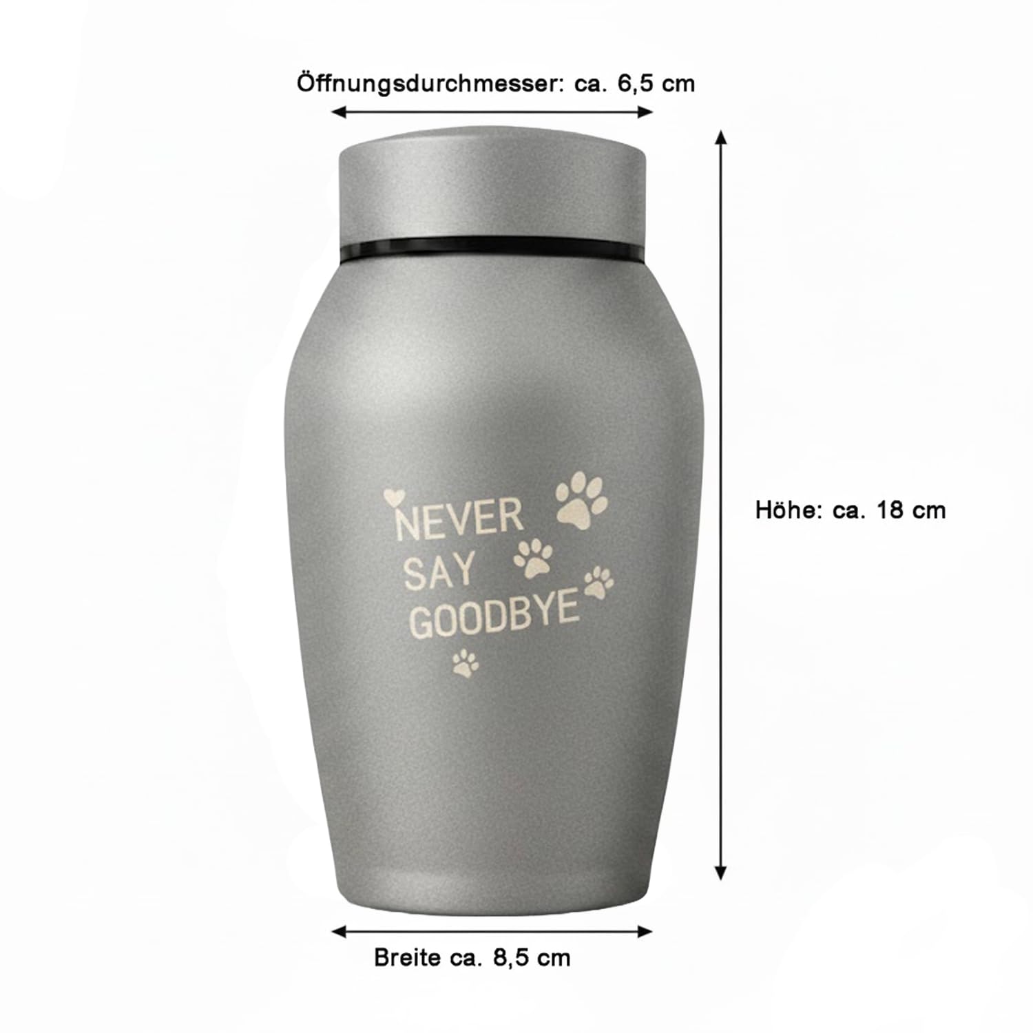 Urna animale in acciaio inox argento, 18 cm × 8,5 cm, urna per cane gatto animale domestico cenere, capacità 1 l, incisione Never Say Goodbye