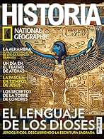 Historia National Geographic #208 | EL LENGUAJE DE LOS DIOSES