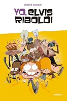 Yo, Elvis Riboldi, y Boris el superdotado 842466924X Book Cover