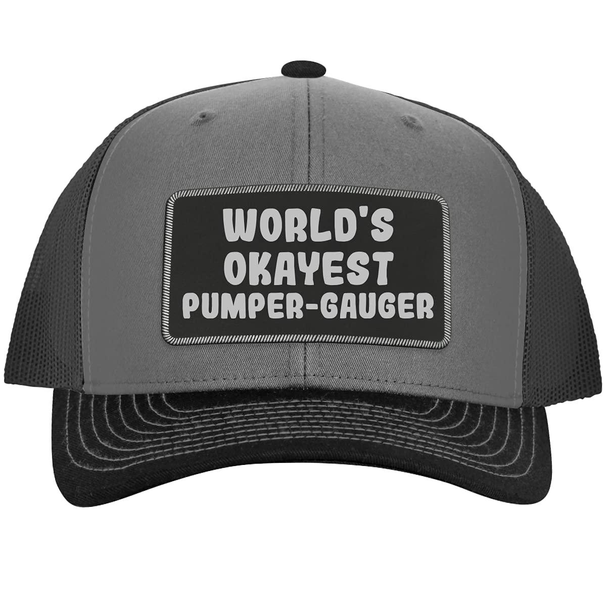 One Legging it Around World's Okayest Pumper-Gauger - Leather Black Patch Engraved Trucker Hat