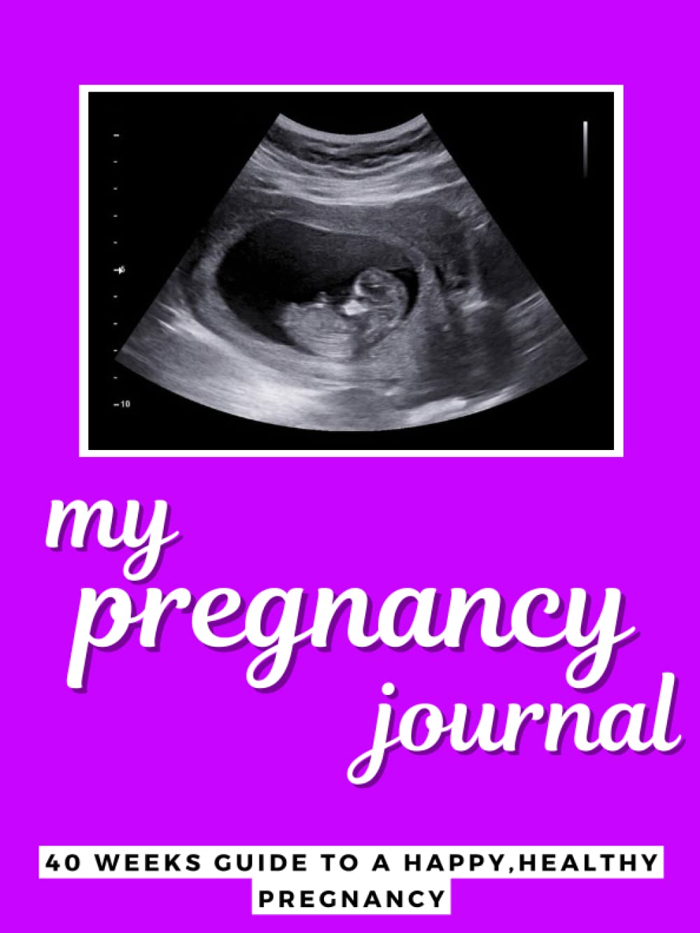 Pregnancy journal: Diary to help you hold onto memories of the growing bump - 40ish weeks-uk