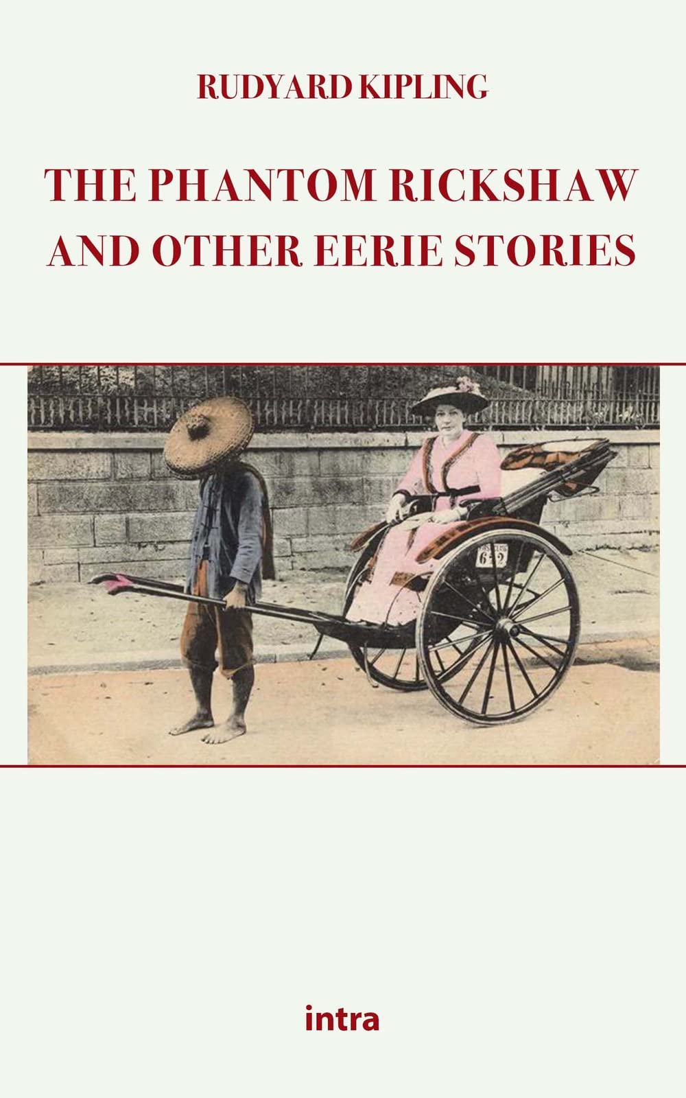 The Phantom Rickshaw and Other Eerie Stories
