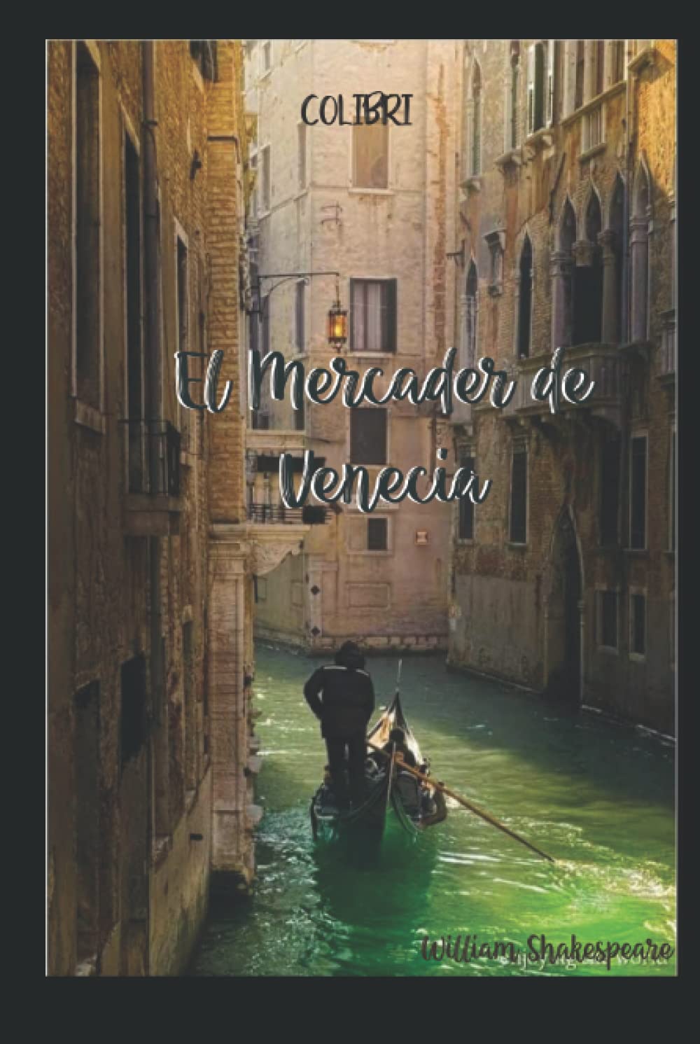 EL Mercader de Venecia (Spanish Edition)
