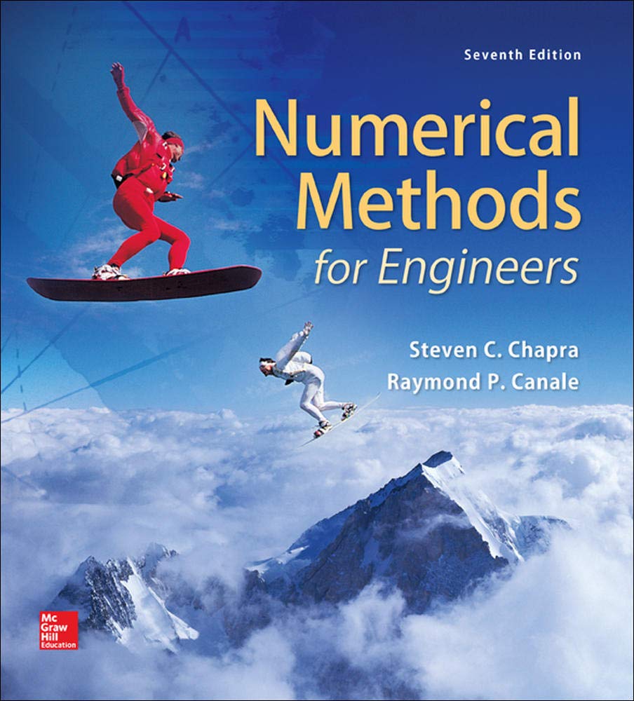 Numerical Methods for Engineers: Chapra, Steven C., Canale, Raymond P ...