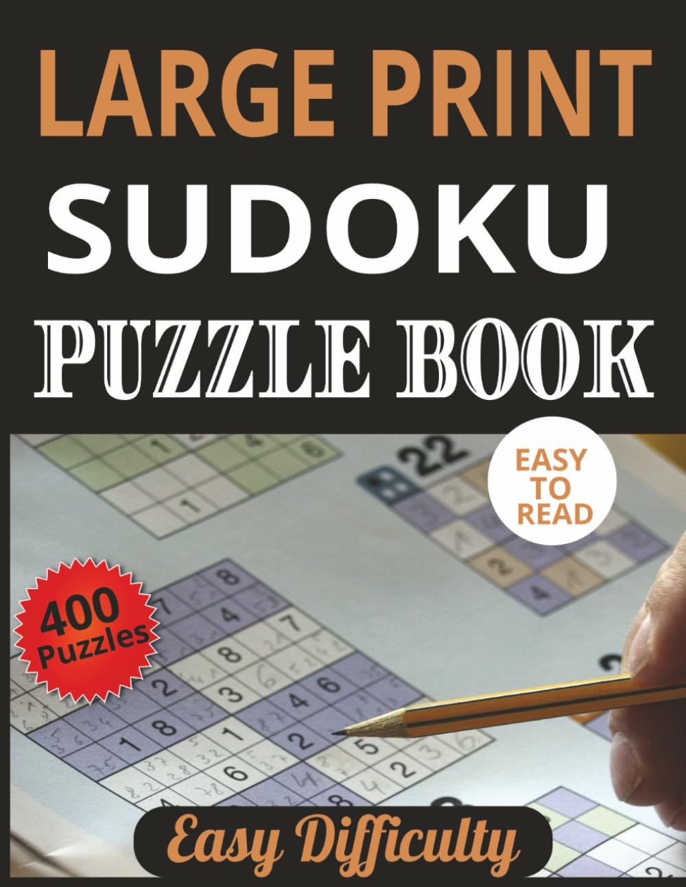 Easy Sudoku Puzzle Book: 400 Large Print Puzzles for Relaxation and Brain Training