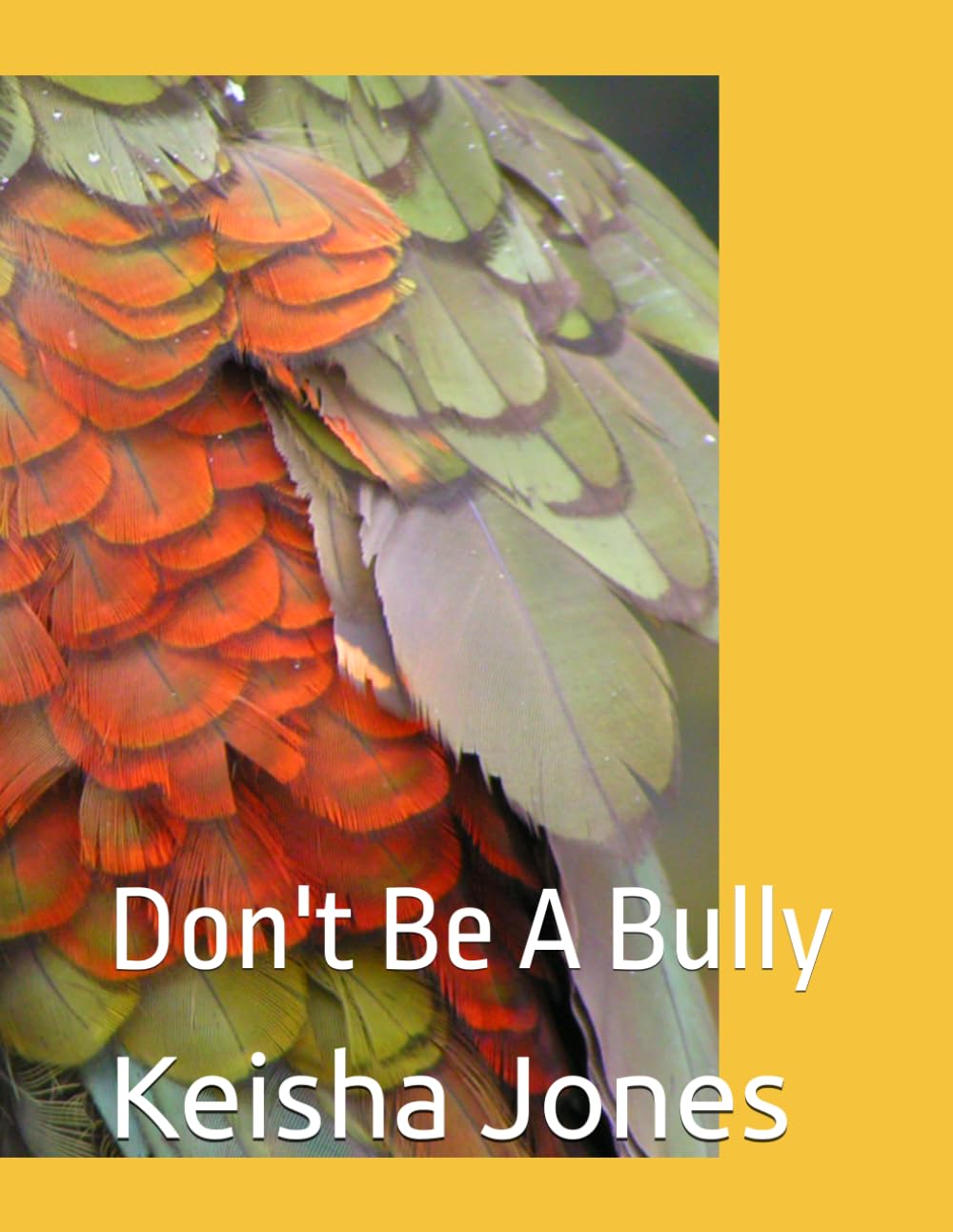 Don’t Be A Bully: Importance of Kindness