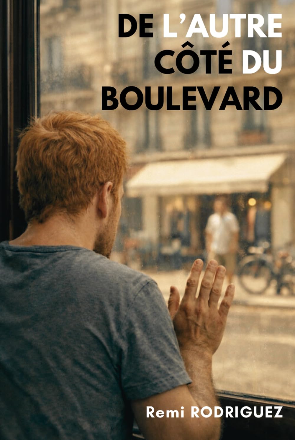 DE L'AUTRE CÔTÉ DU BOULEVARD