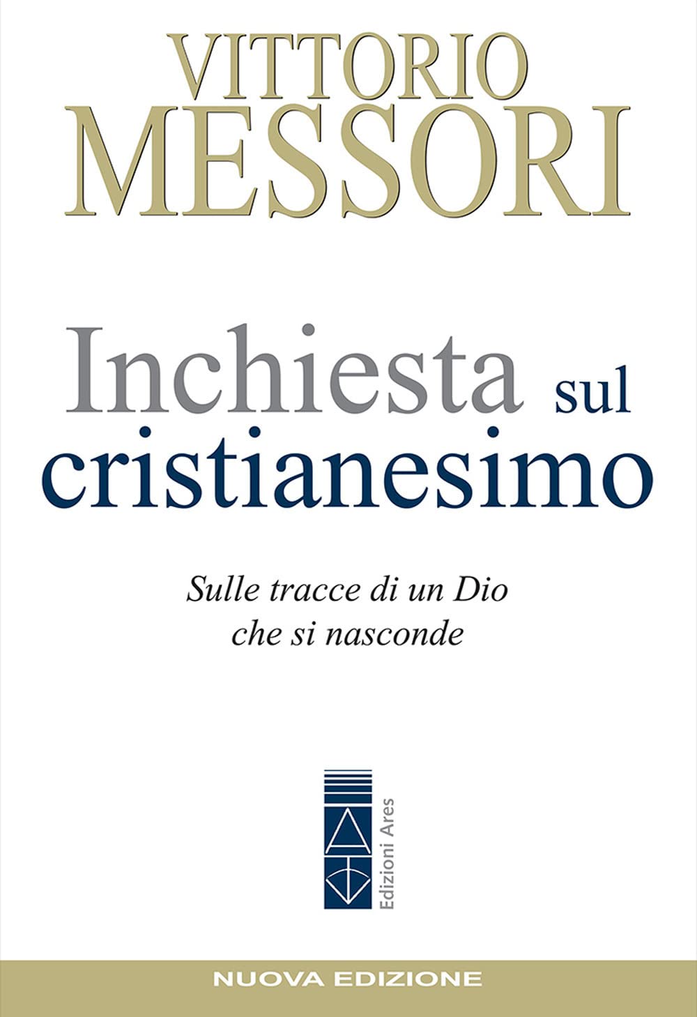 Inchiesta Sul Cristianesimo. Sulle Tracce Di Un Dio Che Si Nasconde. Nuova Ediz. - 4