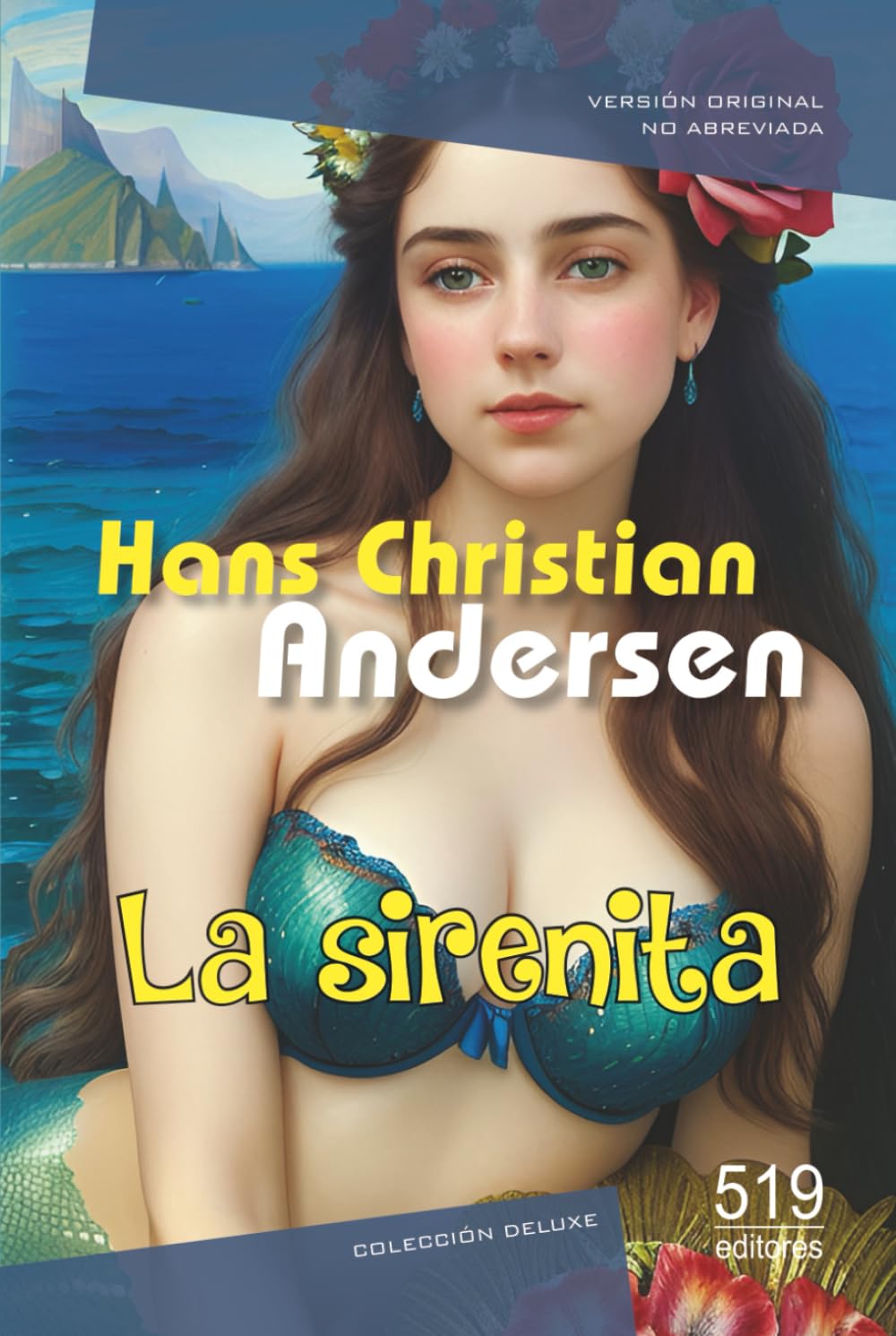 La sirenita: Versión original no abreviada (e ilustrada)