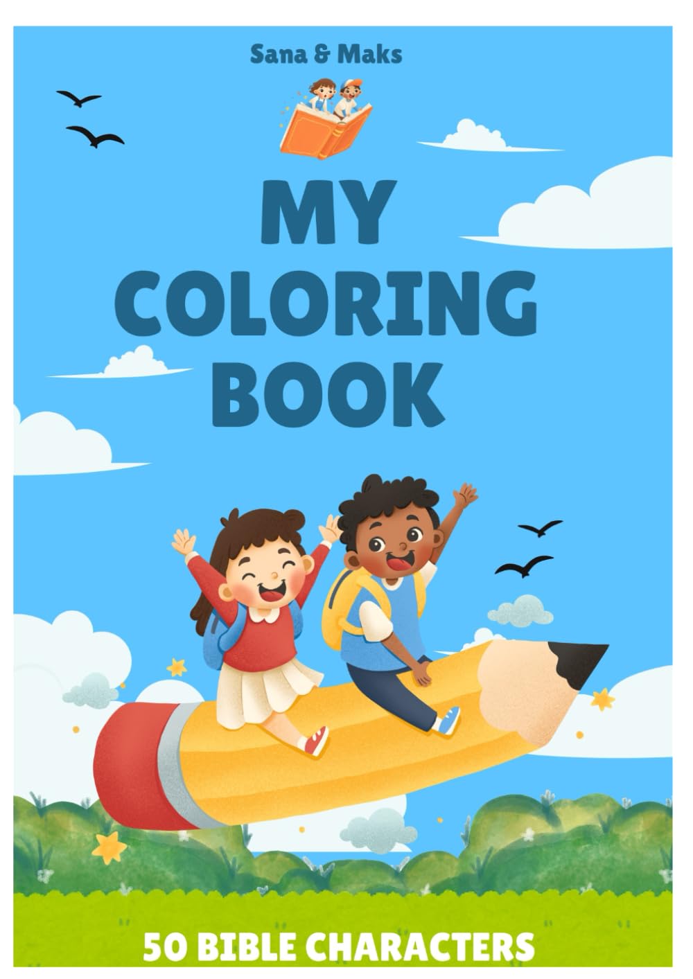 Coloring Book - 50 Bible Characters for Children Ages 3–9: An Educational and Fun Coloring Book