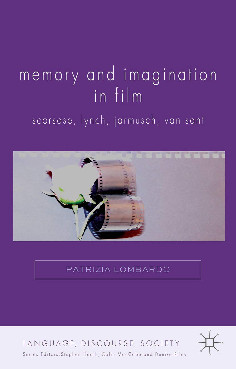Analyse Memory and Imagination in Film un ouvrage critique de référence