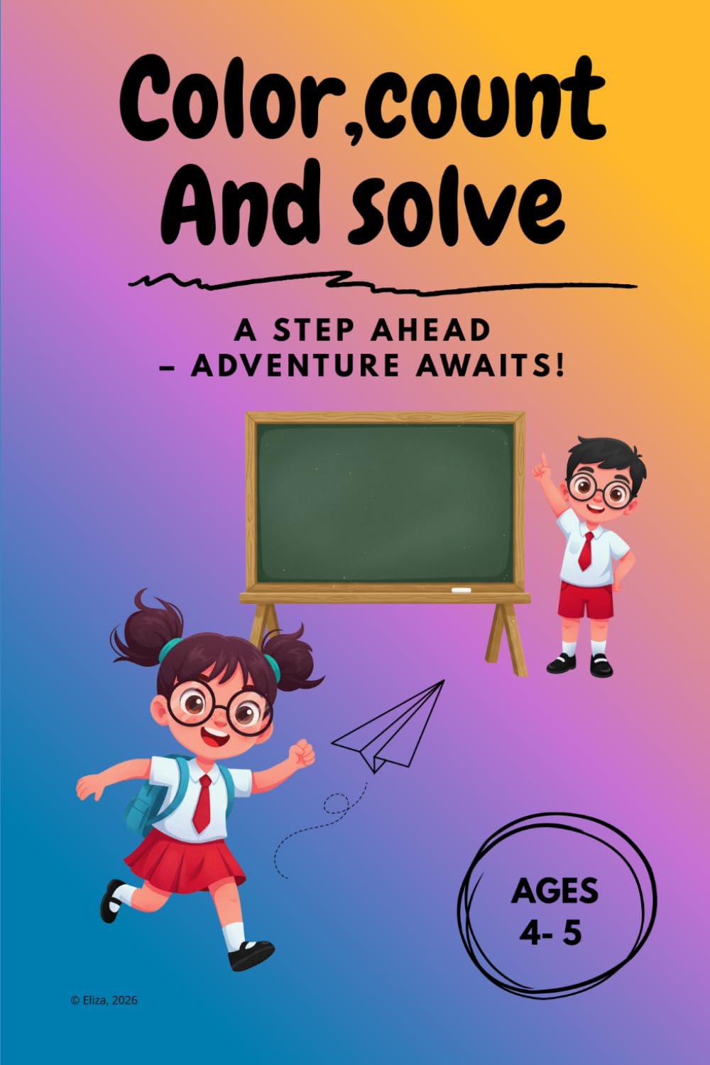 Color,count and solve: A step ahead – adventure awaits!