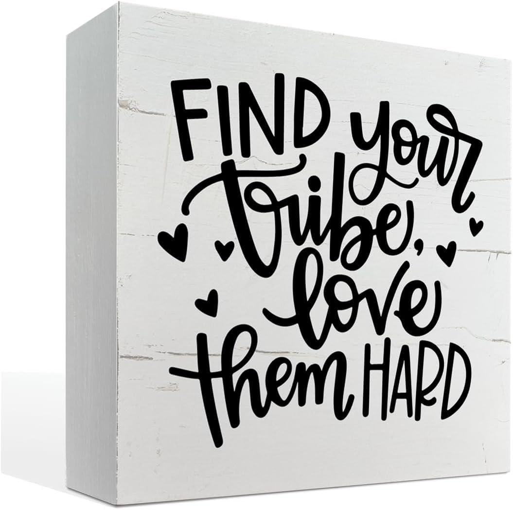 5x5 Inch Find Your Tribe Love Them Hard Sign, Rustic Wood Sign, Modern Farmhouse Home Decor, Box Sign Tabletop Decor, Family Room Decor, Friendship Sign, Friend Gift, Bff Gift, White Wooden Box Sign