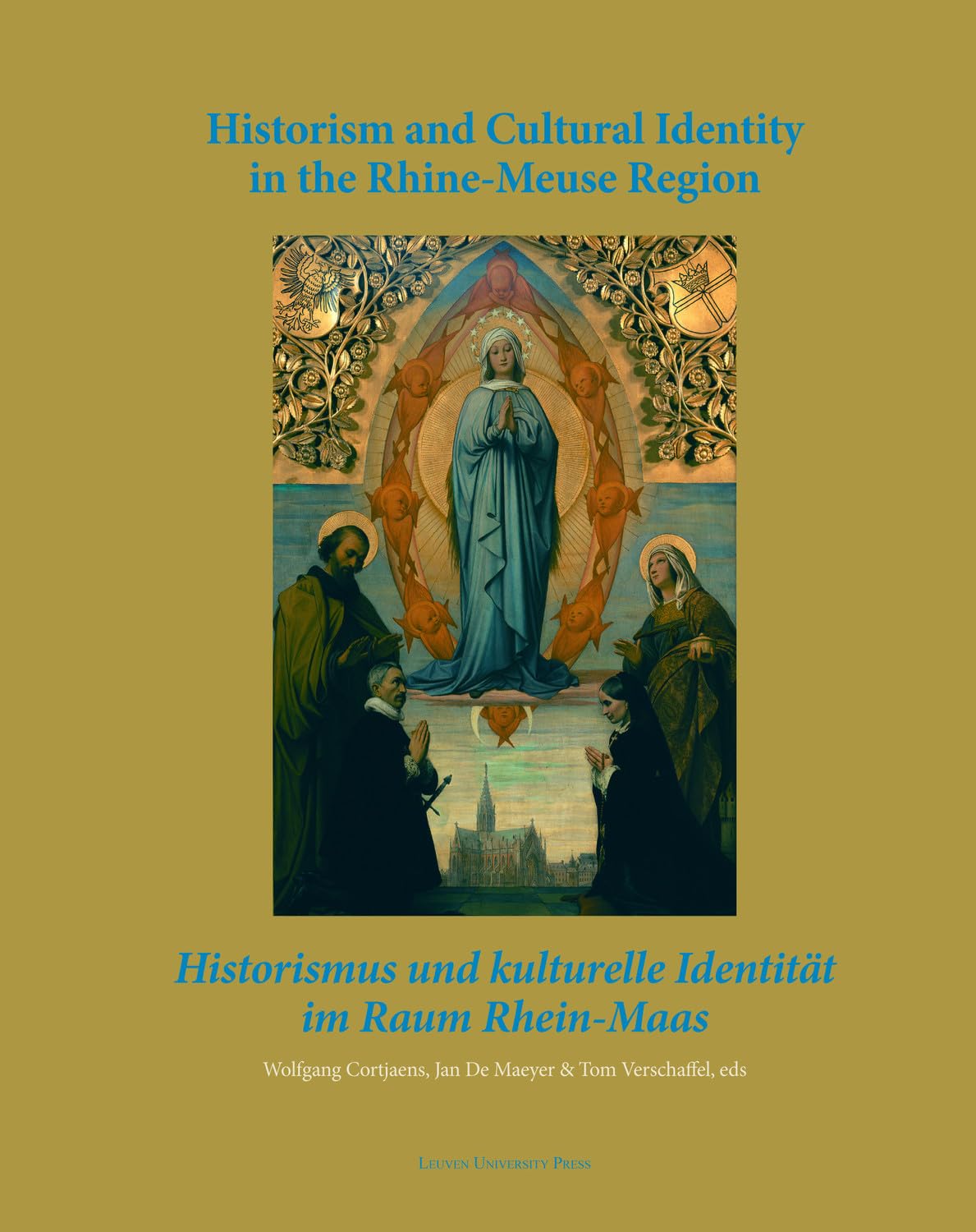Historismus und kulturelle Identitat livre histoire Rhin-Meuse nationalisme