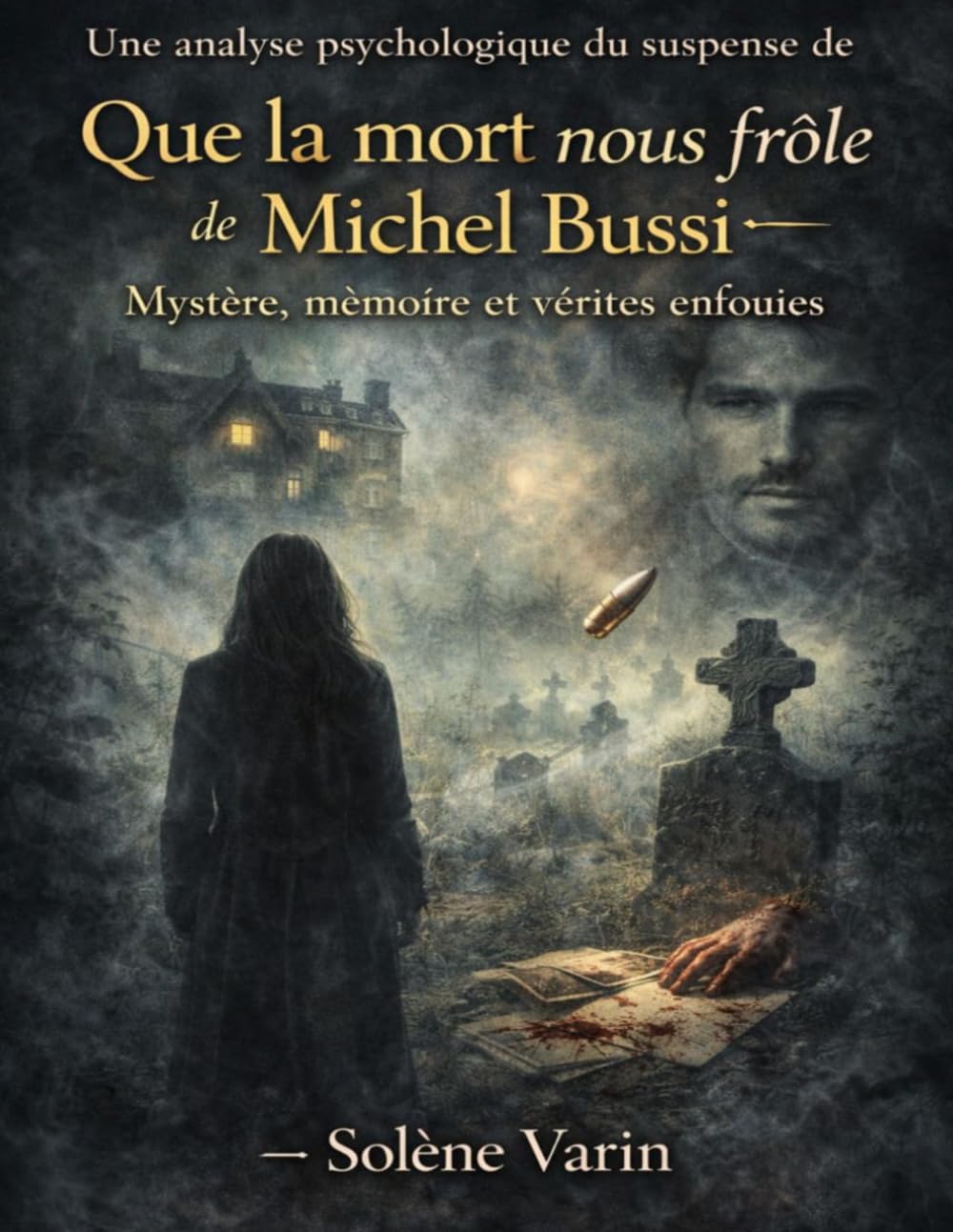 Une analyse psychologique du suspense de Que la mort nous frôle de Michel Bussi: Mystère, mémoire et vérités enfouies