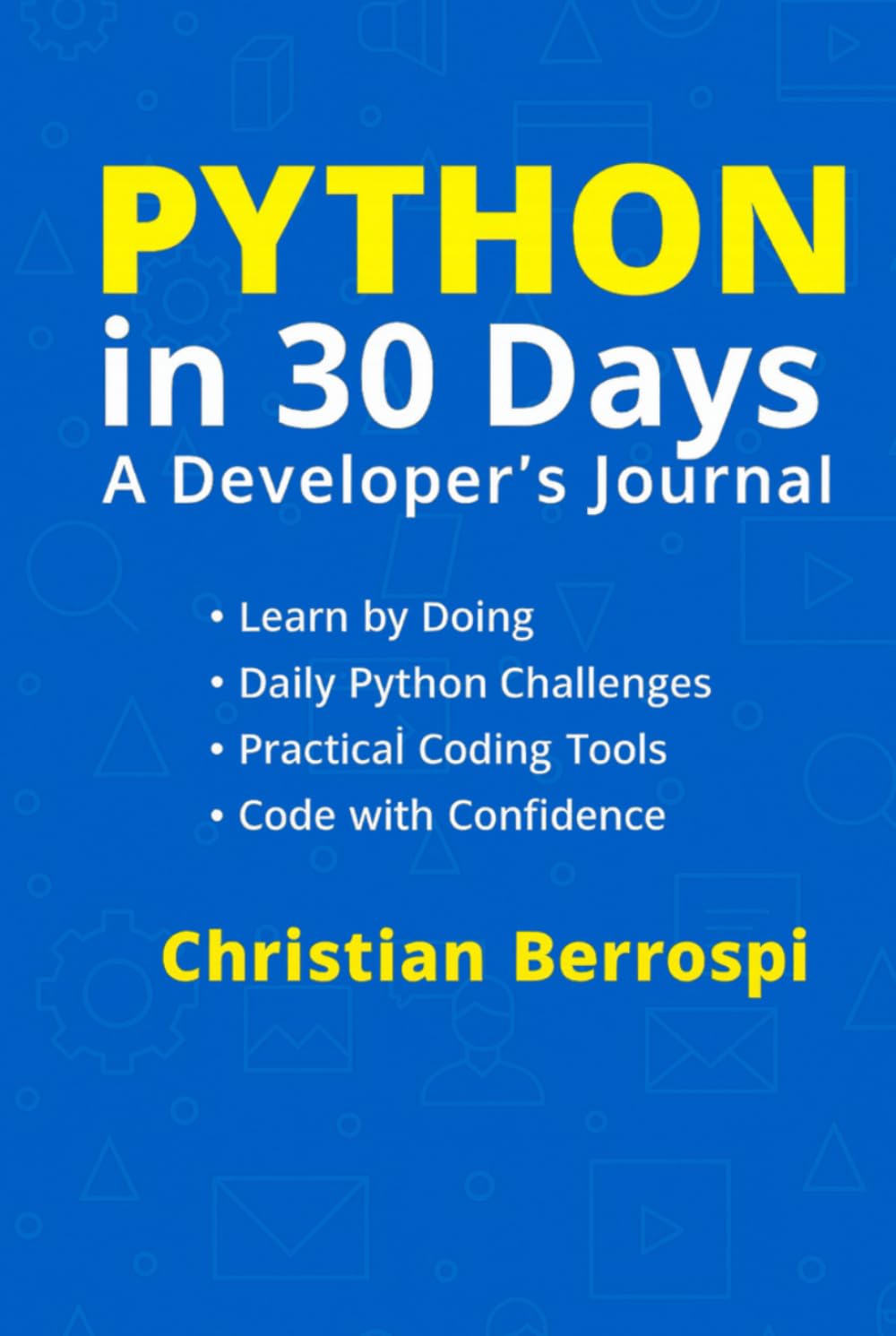 Python in 30 Days: A Developer's Journal