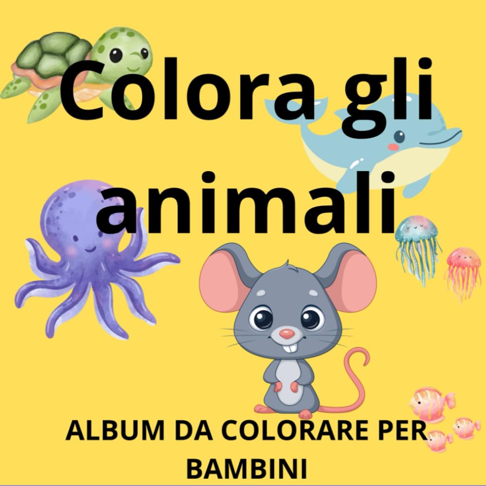 Colora gli animali: ALBUM DA COLORARE PER BAMBINI