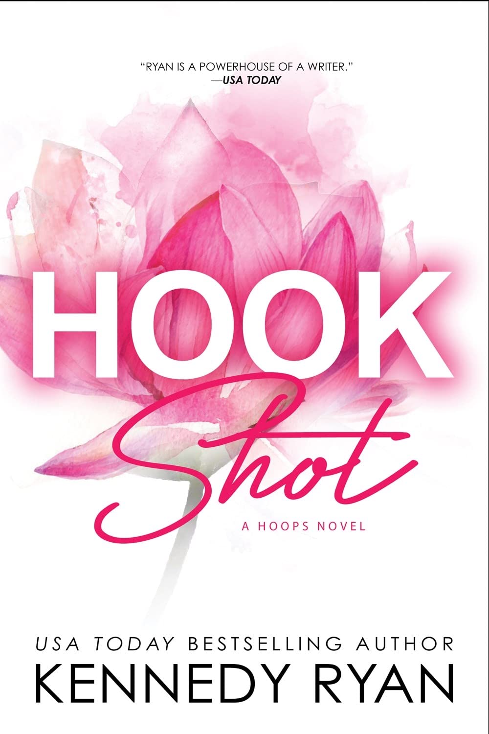 Hook Shot by Kennedy Ryan - 9781728286860