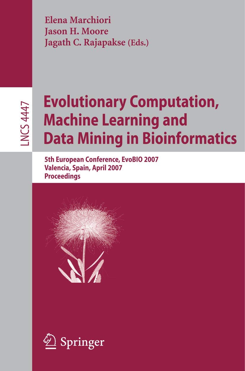 Evolutionary Computation, Machine Learning and Data Mining in Bioinformatics (Pb) view 3