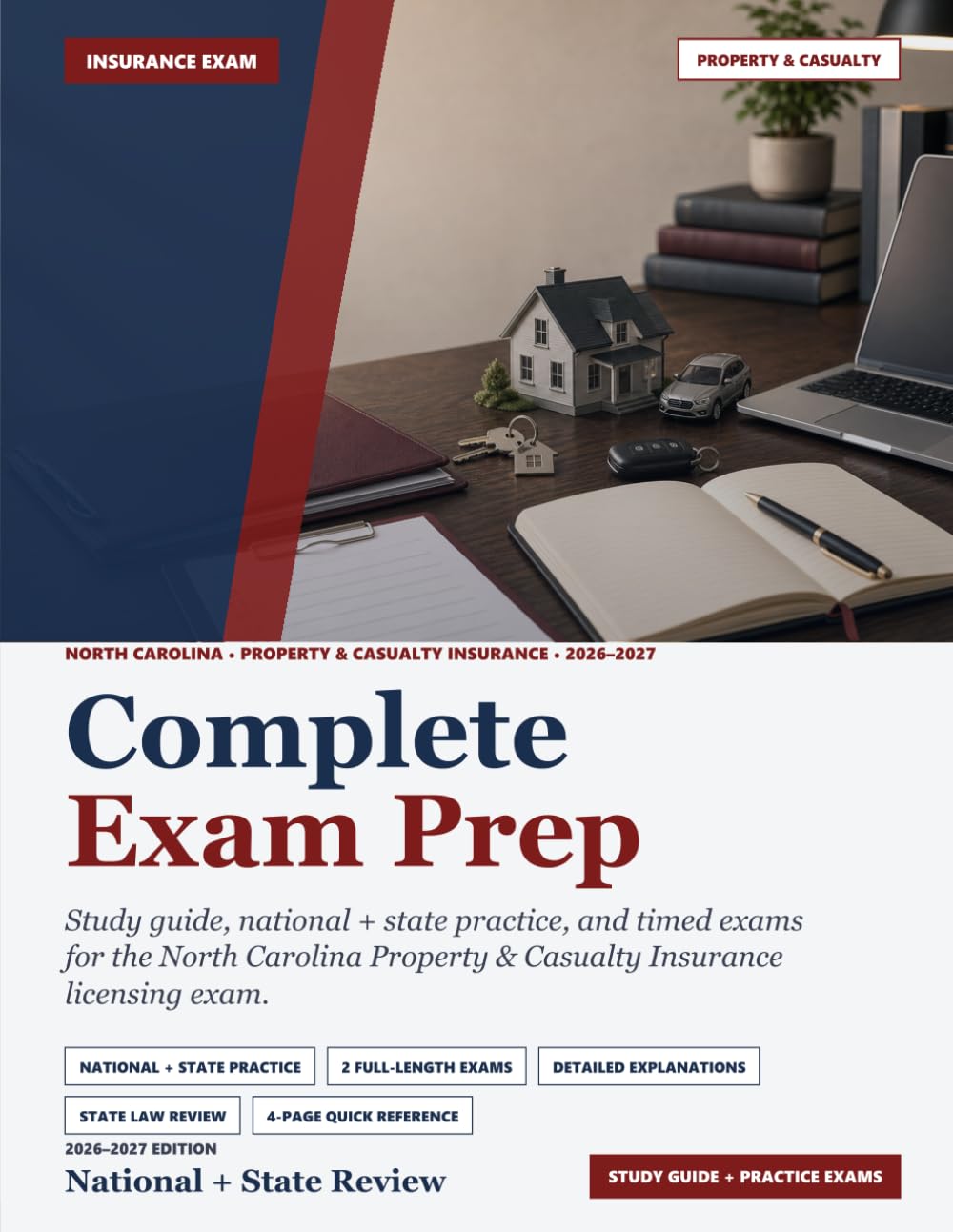 North Carolina Property and Casualty Insurance Exam Prep 2026-2027: Study Guide, National + State Practice, and Timed Exams for the North Carolina ... & Casualty Insurance Licensing Exam Prep)