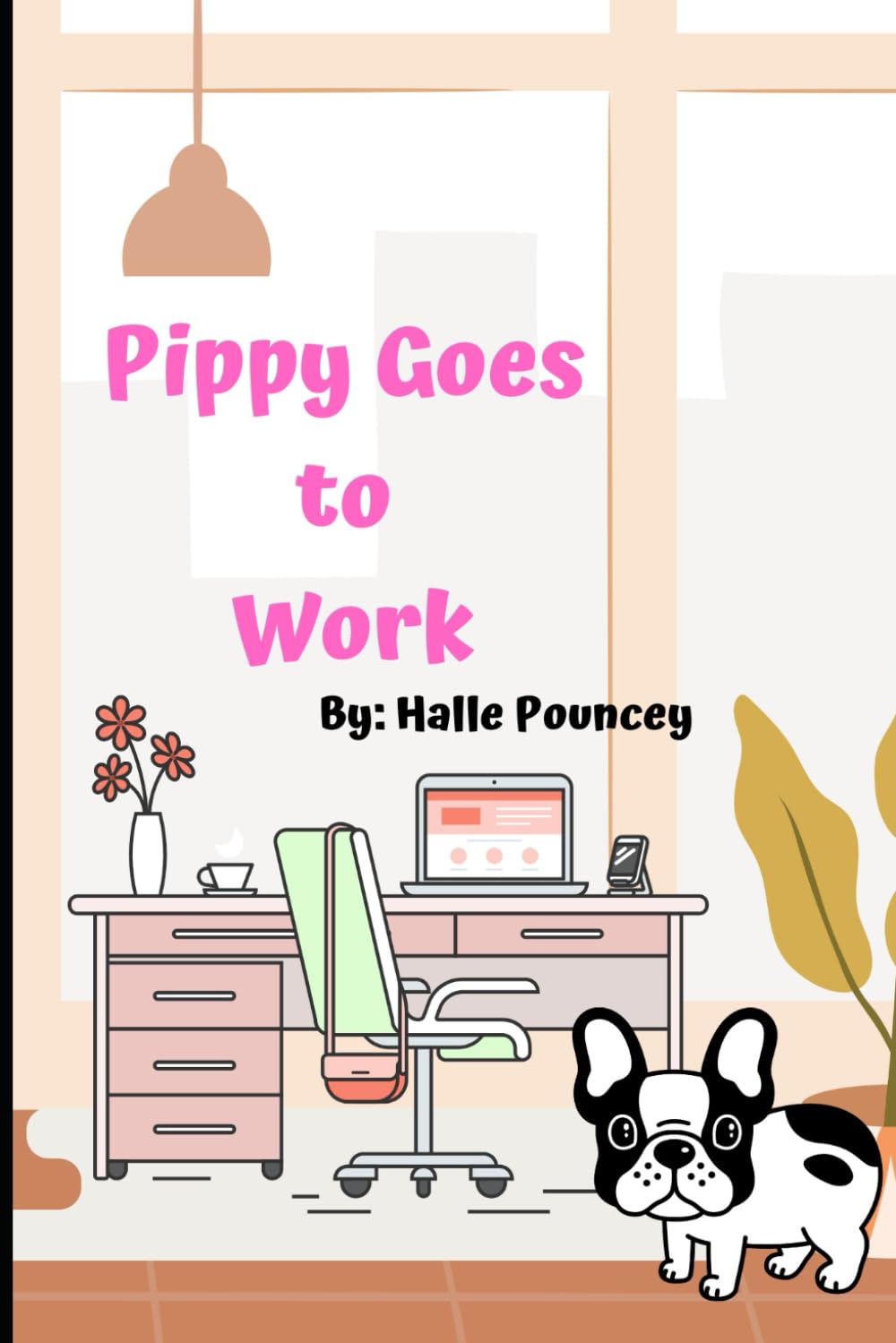 Pippy Goes to Work (Pippy's World)