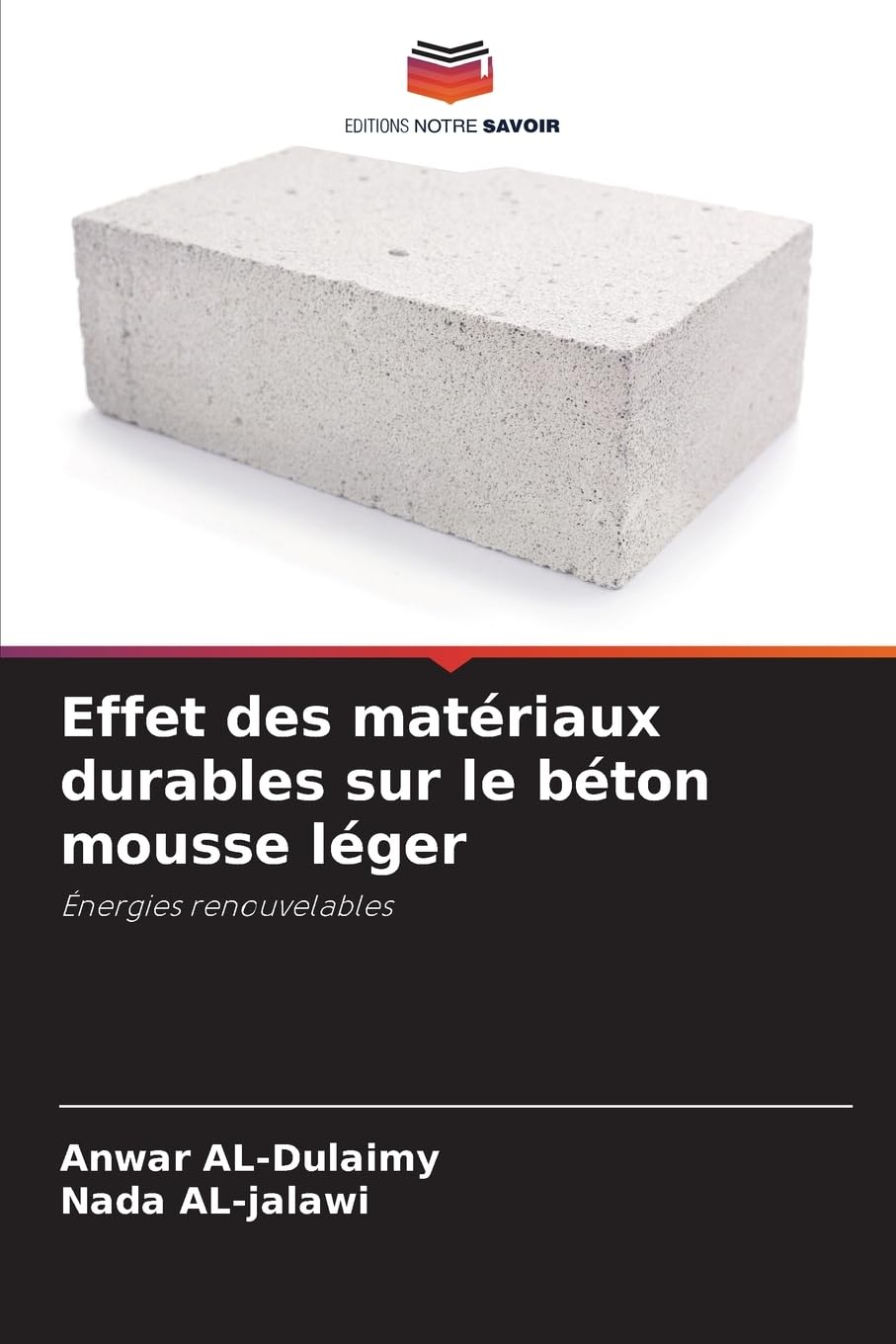 Effet des matriaux durables sur le bton mousse lger