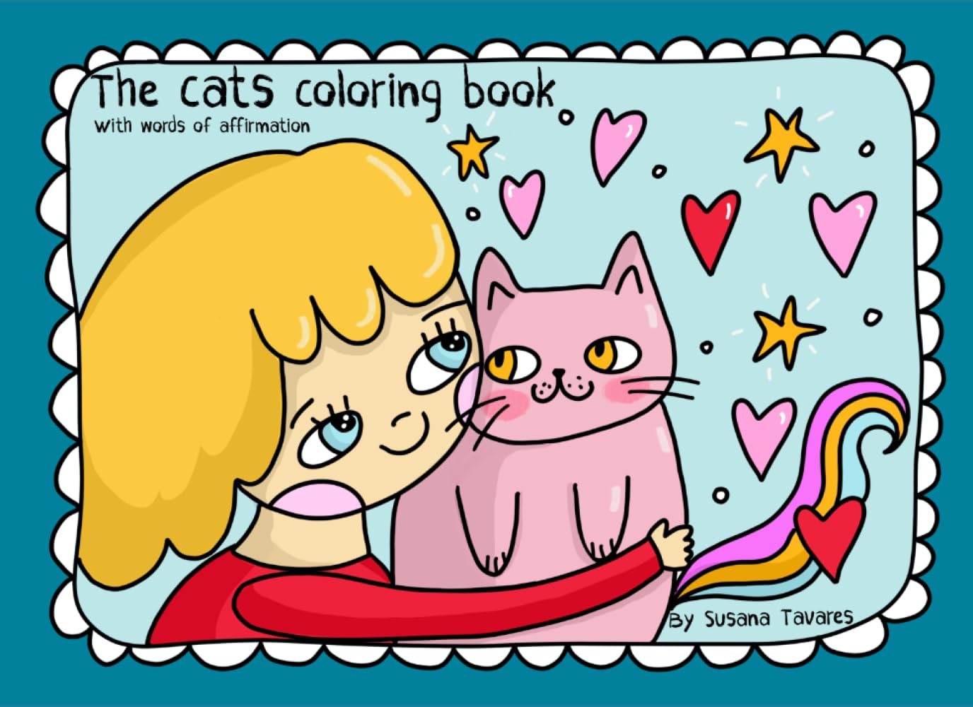 The Cats Coloring Book: With words of affirmation