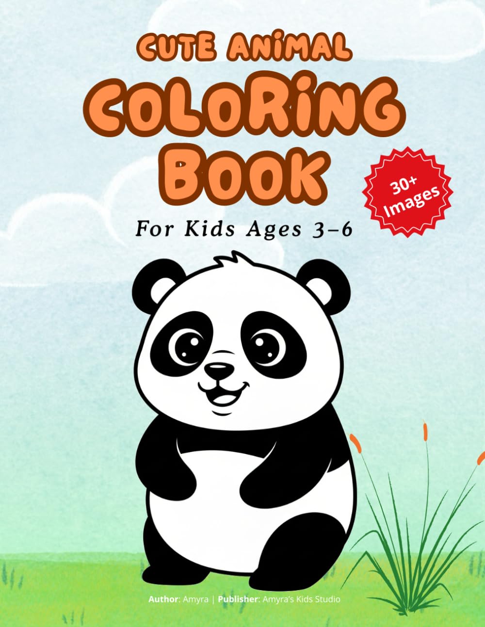 Cute Animal coloring book For Kids Ages 3–6: Fun & Easy Coloring Pages with Adorable Animals for Little Kids