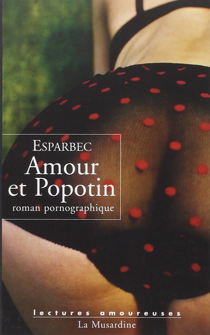 Amour et Popotin