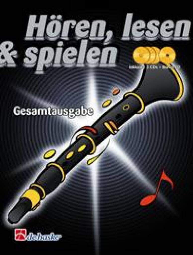 HoeRen, Lesen & Spielen Gesamtausgabe Klar. (Boehm): Schule fur Klarinette (Boehm