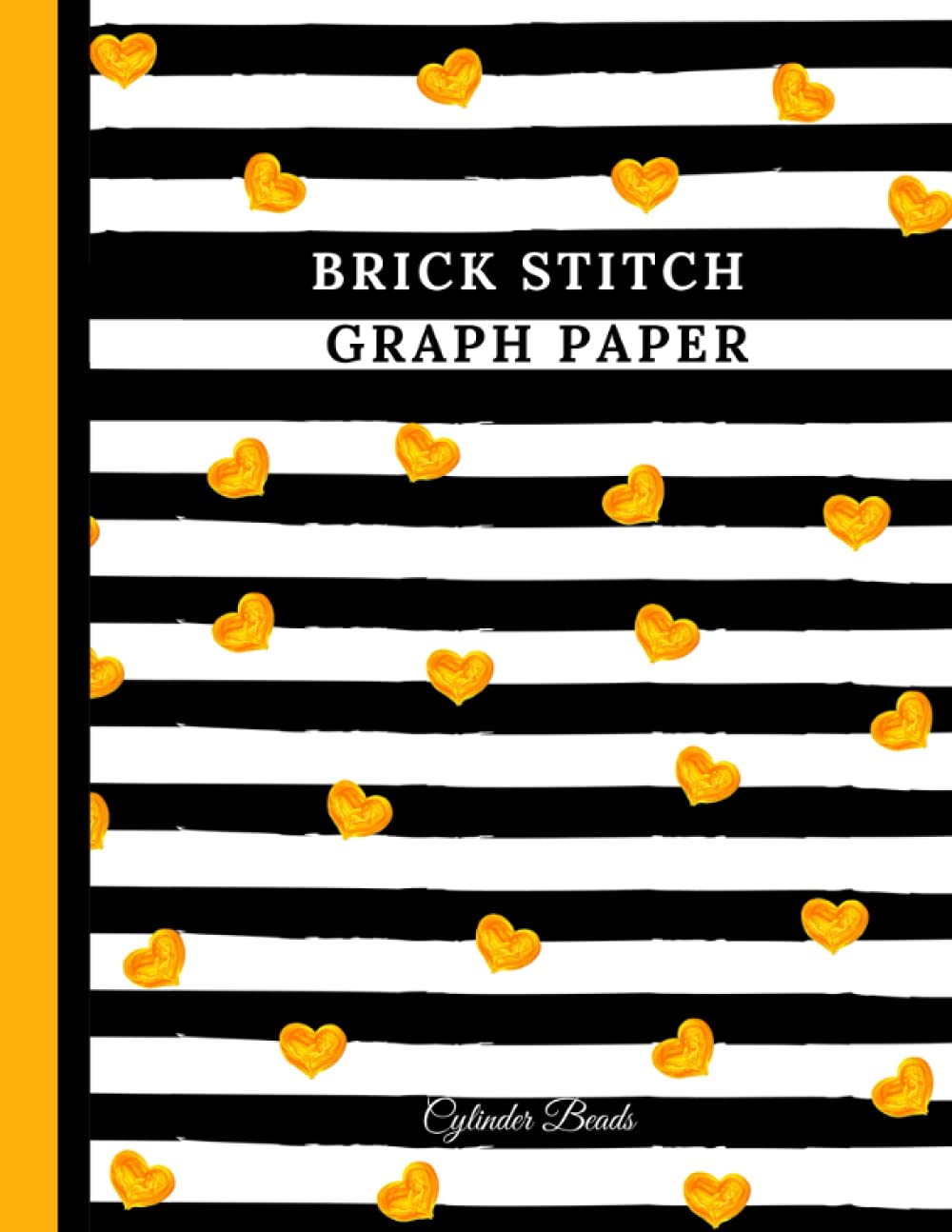 Brick Stitch Graph Paper Cylinder Beads: Brick Stitch Beading Pattern Book to Create your own Beadwork Patterns