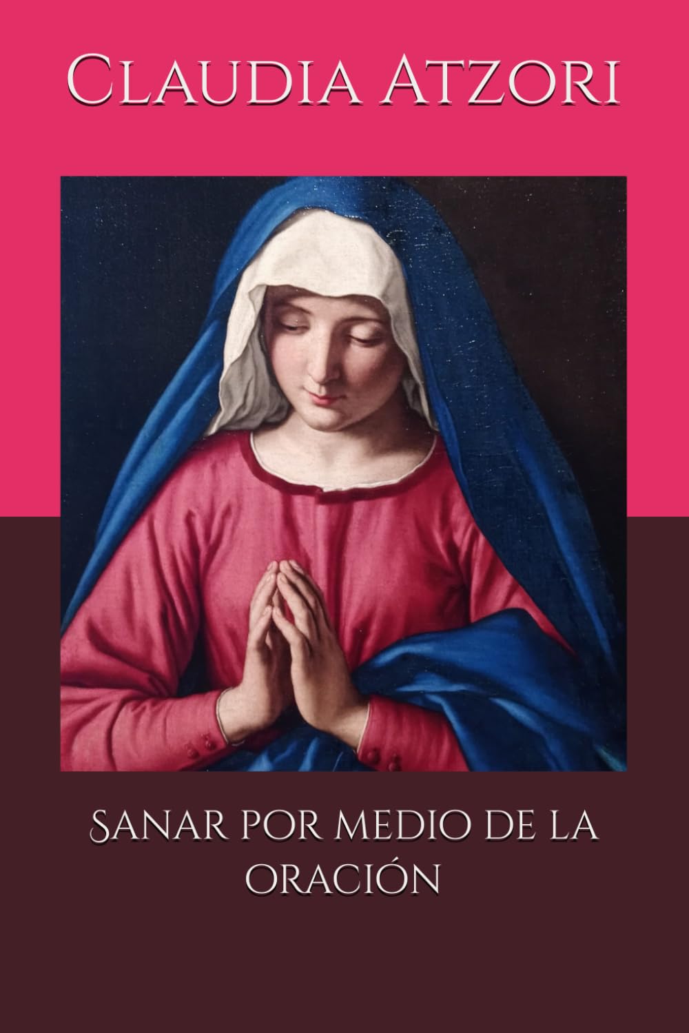 Sanar por medio de la oración